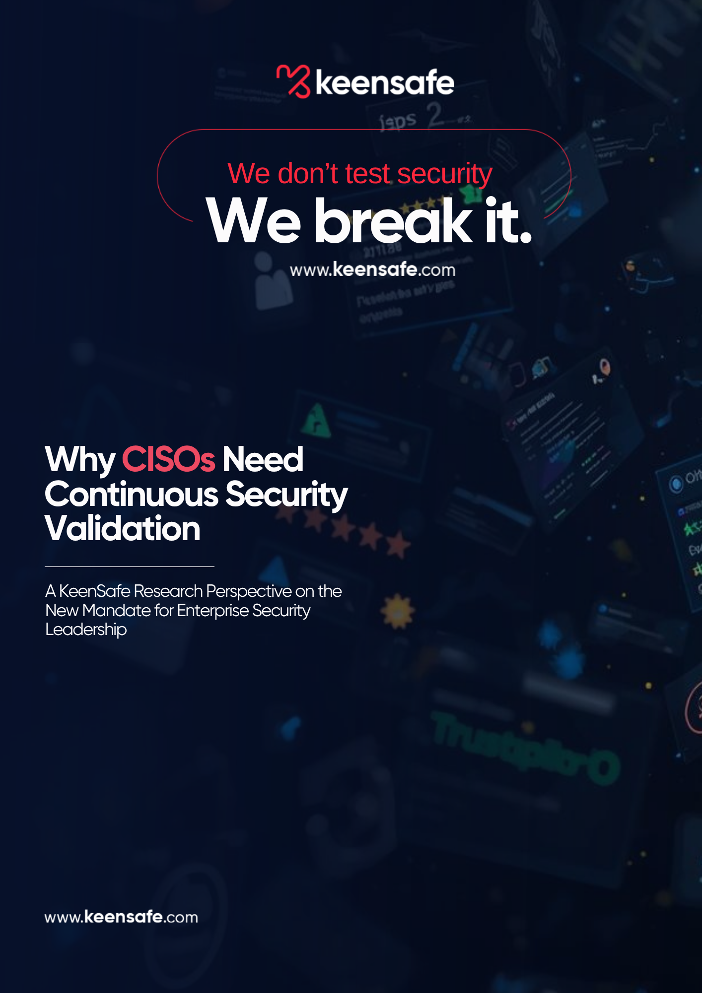 Why CISOs Need Continuous Security Validation